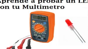 led encendido siendo probado con un multimetro